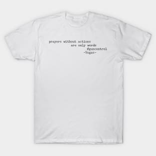 Prayers for Las Vegas Gun Control T-Shirt